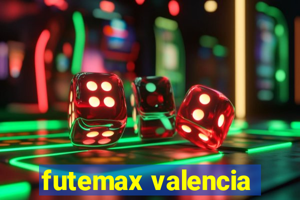 futemax valencia